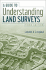 A Guide to Understanding Land Surveys