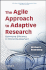 The Agile Approach to Adaptive Research: Optimizing Efficiency in Clinical Development