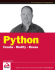Python: Create, Modify, Reuse
