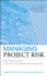 Managing Project Risk: Best Practices for Architects and Related Professionals