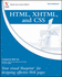 Html, Xhtml, and Css: Your Visual Blueprint for Designing Effective Web Pages