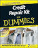 Credit Repair Kit for Dummies