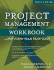 Project Management Workbook and Pmp / Capm Exam Study Guide