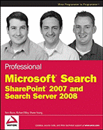 Professional Microsoft Search: Sharepoint 2007 and Search Server 2008