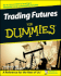 Trading Futures for Dummies (for Dummies Series)