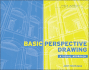 Basic Perspective Drawing: a Visual Approach