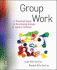 Group Work: a Practical Guide to Developing Groups in Agency Settings