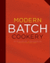 Modern Batch Cookery