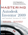 Mastering Autodesk Inventor 2009 and Autodesk Inventorlt Lt 2009