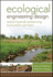 Ecological Engineering Design: Restoring and Conserving Ecosystem Services