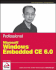Professional Microsoft Windows Embedded Ce 6.0
