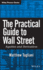 The Practical Guide to Wall Street