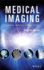 Medical Imaging: Principles Detectors and Electronics