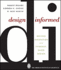 Design Informed: Driving Innovation With Evidence-Based Design