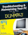 Troubleshooting and Maintaining Your Pc All-in-One Desk Reference for Dummies