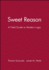Sweet Reason: a Field Guide to Modern Logic (Key Curriculum Press)
