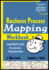 Business Process Mapping Workbook: Improving Customer Satisfaction