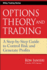 Options Theory and Trading: A Step-by-Step Guide to Control Risk and Generate Profits