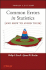 Common Errors in Statistics (and How to Avoid Them)