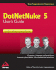 Dotnetnuke 5 User*S Guide: Get Your Website Up and Running