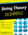 String Theory for Dummies