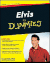 Elvis for Dummies
