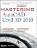 Mastering Autocad Civil 3d 2010