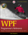 Wpf Programmer's Reference: Windows Presentation Foundation With C# 2010 and. Net 4