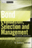 Bond Evaluation, Selection, and Management, + Website