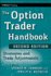 The Option Trader Handbook: Strategies and Trade Adjustments