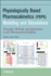 Physiologically-Based Pharmacokinetic Pbpk Modeling and Simulations: Principles, Methods, and Applications in the Pharmaceutical Industry