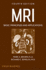 Mri: Basic Principles and Applications