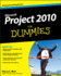 Project 2010 for Dummies