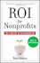 Roi for Nonprofits: The New Key to Sustainability