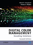 Digital Color Management: Encoding Solutions