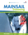 Mainsail Trimming: Get the Best Power & Acceleration Whether Racing Or Cruising