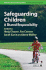 Safeguarding Children: a Shared Responsibility (Wiley Child Protection & Policy Series)