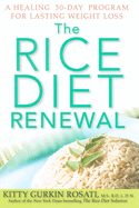 The Rice Diet Renewal