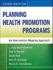 Planning Health Promotion Programs: an Intervention Mapping Approach