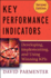 Key Performance Indicators (Kpi): Developing, Implementing, and Using Winning Kpis