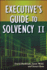 Executive's Guide to Solvency II