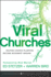 Viral Churches: Helping Church Planters Become Movement Makers (Jossey-Bass Leadership Network Series)