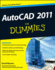 Autocad 2011 for Dummies