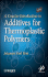 A Concise Introduction to Additives for Thermoplastic Polymers