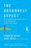 The Dragonfly Effect: Quick, Effective, and Powerful Ways to Use Social Media to Drive Social Change