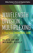 Wavelength Division Multiplexing