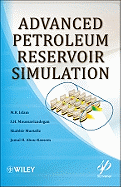 Advanced Petroleum Reservoir Simulations