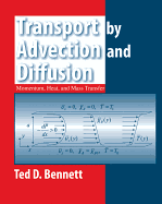 Transport By Advection and Diffusion