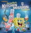 Spongebob's Kitchen Mission Cookbook: the Battle for the Best Bites in Bikini Bottom