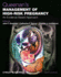 Queenan's Management of High-Risk Pregnancy: an Evidence-Based Approach